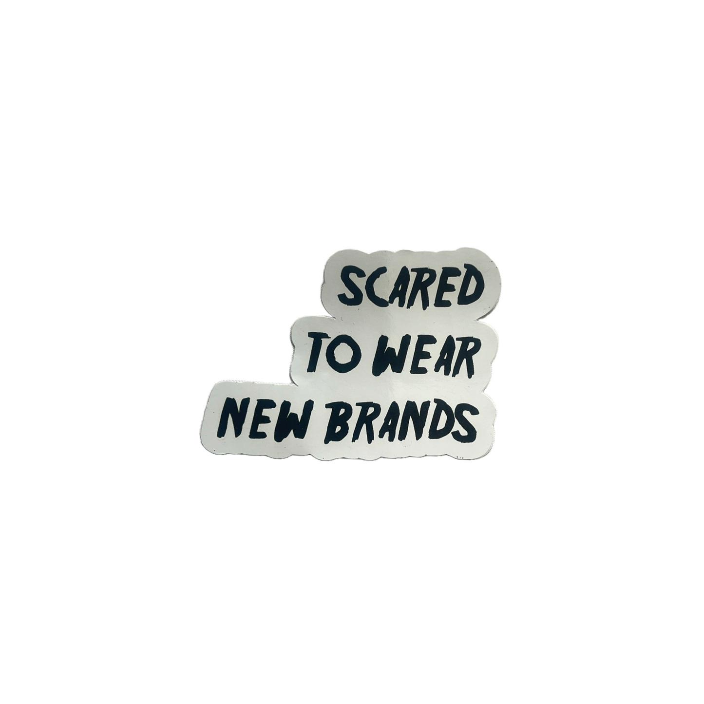 Scared To Wear Sticker Logo